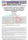 Research paper thumbnail of Feminist Conflicts and Women's Selfhood: Perspectives on Gender and Identity from Postfeminist and Third Wave Feminist Standpoints