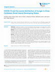 Research paper thumbnail of COVID-19 and the social distribution of hunger in three Caribbean Small Island Developing States