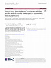 Research paper thumbnail of Correction: Biomarkers of moderate alcohol intake and alcoholic beverages: a systematic literature review