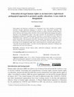 Research paper thumbnail of Education through human rights as an innovative right-based pedagogical approach to promote quality education: A case study in Bangladesh