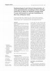 Research paper thumbnail of Epidemiological and clinical characteristics of acute gastroenteritis according to their etiology (rotavirus or other) in children younger than 5 years old treated in a private institution in the City of Buenos Aires