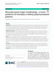 Research paper thumbnail of Musculus psoas major morphology - a novel predictor of mortality in elderly polytraumatized patients