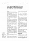 Research paper thumbnail of Perfil epidemiol�gico de las infecciones invasivas por Streptococcus pneumoniae