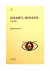 Research paper thumbnail of KİTÂBU'L-MENÂZİR (Optik)