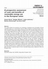 Research paper thumbnail of A prospective assessment of costs and benefits of renewable energy use in the European union