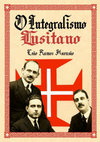 Research paper thumbnail of O Integralismo Lusitano (Leão Ramos Ascensão)