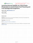 Research paper thumbnail of Lysozyme-Derived Peptides as a Novel Nutra-Preservative to Control Some Food Poisoning and Food Spoilage Microorganisms