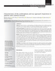 Research paper thumbnail of Characteristics of the urethroplasty and our approach-Experience in patients with urethral stricture