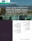 Research paper thumbnail of Urban sprawl prediction in Batna City, Eastern Algeria, Using the SLEUTH model