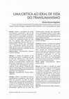 Research paper thumbnail of Uma crítica ao ideal de vida do Transumanismo