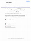 Research paper thumbnail of Behavioural responses to the COVID-19 pandemic and their implications for Sustainable Development Goals in Hong Kong