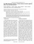 Research paper thumbnail of Can MRI Distinguish between a Partial Anterior Cruciate Ligament (ACL) Tear and a Normal ACL?