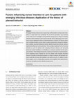 Research paper thumbnail of Factors influencing nurses' intention to care for patients with emerging infectious diseases: Application of the theory of planned behavior