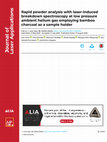 Research paper thumbnail of Rapid powder analysis with laser-induced breakdown spectroscopy at low pressure ambient helium gas employing bamboo charcoal as a sample holder