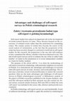 Research paper thumbnail of Advantages and challenges of self-report surveys in Polish criminological research