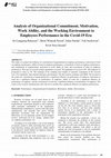 Research paper thumbnail of Analysis of Organizational Commitment, Motivation, Work Ability, and the Working Environment to Employees Performance in the Covid-19 Era