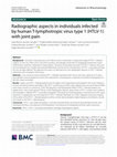 Research paper thumbnail of Radiographic aspects in individuals infected by human T-lymphotropic virus type 1 (HTLV-1) with joint pain