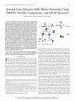 Research paper thumbnail of Toward Cost-Efficient 100G Metro Networks Using IM/DD, 10-GHz Components, and MLSE Receiver