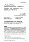 Research paper thumbnail of FandomsPeloVoto (#FandomsfortheVote): Fan Activism for Youth Voter Engagement in the 2022 Brazilian Elections