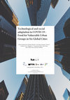 Research paper thumbnail of Technological and social adaptation to COVID-19: Food for Vulnerable Urban Groups in Six Global Cities