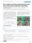 Research paper thumbnail of Pain-related nociceptive evoked potential and skin wrinkle test in small fiber neuropathy