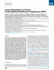 Research paper thumbnail of Lysine Glutarylation Is a Protein Posttranslational Modification Regulated by SIRT5