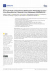 Research paper thumbnail of Survival Study: International Multicentric Minimally Invasive Liver Resection for Colorectal Liver Metastases (SIMMILR-2)