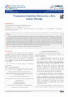 Research paper thumbnail of Tryptophan Depletion Bioreactor, a New Cancer Therapy