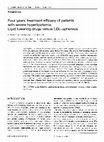 Research paper thumbnail of Four Years’ Treatment Efficacy of Patients with Severe Hyperlipidemia. Lipid Lowering Drugs versus LDL-Apheresis