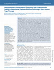 Research paper thumbnail of Improvement in Fetomaternal Outcomes and Cardiovascular Health in Gestational Diabetes Mellitus following a Short-course Yoga Therapy