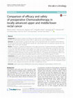 Research paper thumbnail of Comparison of efficacy and safety of preoperative Chemoradiotherapy in locally advanced upper and middle/lower rectal cancer