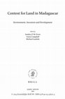 Research paper thumbnail of Contest for Land in Madagascar: Environment, Ancestors, and Development. Edited by Sandra J. T. M. Evers, Gwyn Campbell, and Michael Lambek