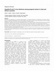 Research paper thumbnail of Hepatitis B and C virus infections among pregnant women in Arab and African countries