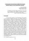 Research paper thumbnail of A Educação Escolar Sob Os Impactos Da Nova Gestão Pública e Das Tecnologias Digitais