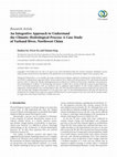 Research paper thumbnail of An Integrative Approach to Understand the Climatic-Hydrological Process: A Case Study of Yarkand River, Northwest China