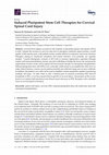 Research paper thumbnail of Induced Pluripotent Stem Cell Therapies for Cervical Spinal Cord Injury