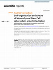 Research paper thumbnail of Author Correction: Self‑organization and culture of Mesenchymal Stem Cell spheroids in acoustic levitation