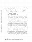 Research paper thumbnail of Real-time planar flow velocity measurements using an optical flow algorithm implemented on GPU