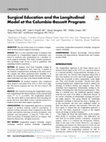 Research paper thumbnail of Surgical Education and the Longitudinal Model at the Columbia-Bassett Program