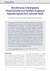 Research paper thumbnail of Simultaneous X-Radiography, Phase-Contrast and Darkfield Imaging to Separate Natural from Cultured Pearls