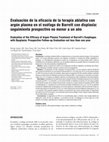 Research paper thumbnail of Evaluación de la eficacia de la terapia ablativa con argón plasma en el esófago de Barrett con displasia: seguimiento prospectivo no menor a un año