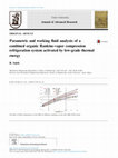 Research paper thumbnail of Parametric and working fluid analysis of a combined organic Rankine-vapor compression refrigeration system activated by low-grade thermal energy