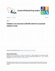 Research paper thumbnail of Validation of an improved LC/MS/MS method for acrylamide analysis in foods