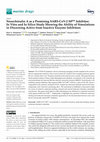 Research paper thumbnail of Neoechinulin A as a Promising SARS-CoV-2 Mpro Inhibitor: In Vitro and In Silico Study Showing the Ability of Simulations in Discerning Active from Inactive Enzyme Inhibitors