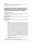 Research paper thumbnail of Comparison of the effect of aqueous extract of Artemisia herba alba and procaine penicillin on healing induced defect of the ear cartilage