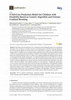 Research paper thumbnail of A Self-Care Prediction Model for Children with Disability Based on Genetic Algorithm and Extreme Gradient Boosting