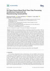 Research paper thumbnail of An Open Source-Based Real-Time Data Processing Architecture Framework for Manufacturing Sustainability