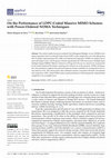 Research paper thumbnail of On the Performance of LDPC-Coded Massive MIMO Schemes with Power-Ordered NOMA Techniques