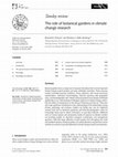 Research paper thumbnail of The role of botanical gardens in climate change research