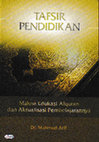 Research paper thumbnail of TAFSIR PENDIDIKANMakna Edukasi Alqur'an dan Aktualisasi Pembelajarannya